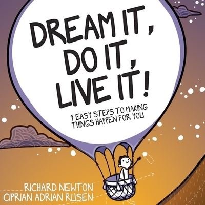 Cover for Richard Newton · Dream It, Do It, Live It (CD) (2020)