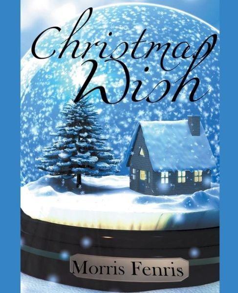 Morris Fenris · Christmas Wish (Pocketbok) (2021)