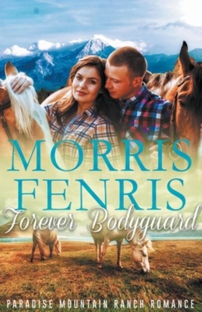 Forever Bodyguard - Morris Fenris - Books - Changing Culture Publications (Ccpub) - 9798201438357 - November 10, 2021