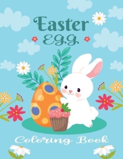 Cover for Thomas Alpha · Easter Egg Coloring Book: Celebrate Easter Easter gift for children Fun Easter Coloring Book for Kids Quality Images Coloring Pages Book for kids (Paperback Book) (2022)