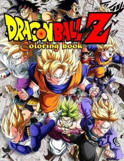 Dragon Ball Z Coloring Book - Denise Smith - Books - Independently Published - 9798455796357 - August 13, 2021