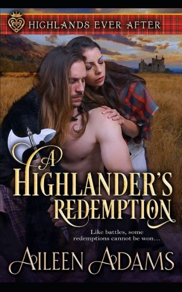 Cover for Aileen Adams · A Highlander's Redemption (Taschenbuch) (2020)