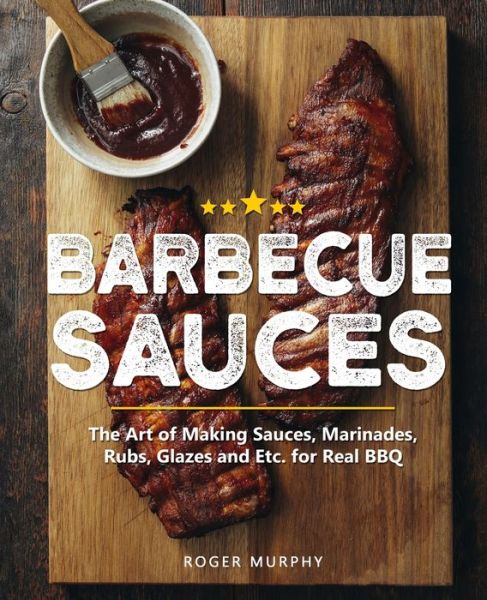 Cover for Roger Murphy · Barbecue Sauces (Paperback Book) (2020)