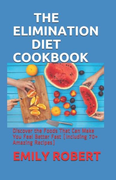 Cover for Emily Robert · The Elimination Diet Cookbook (Paperback Book) (2020)