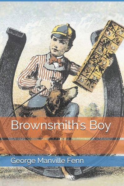 Cover for George Manville Fenn · Brownsmith's Boy (Paperback Book) (2021)