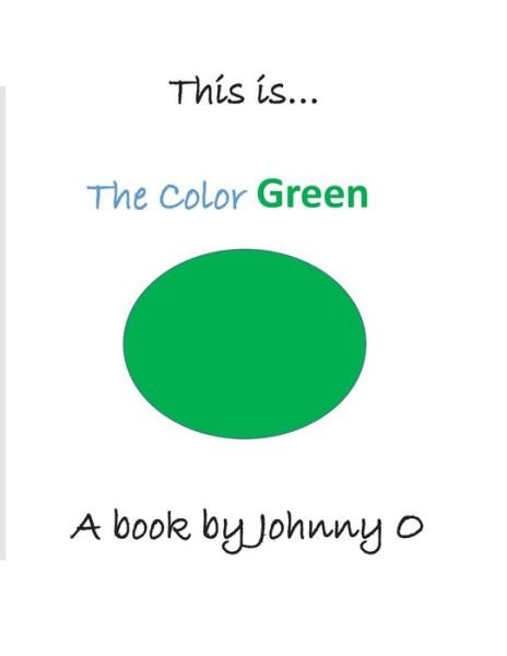 Cover for John O'Connell · This is... The Color Green (Paperback Book) (2020)
