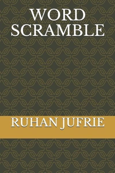 Cover for Ruhan Jufrie · Word Scramble (Paperback Book) (2021)