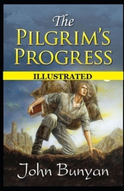 Cover for John Bunyan · The Pilgrim's Progress Illustrated (Paperback Bog) (2021)