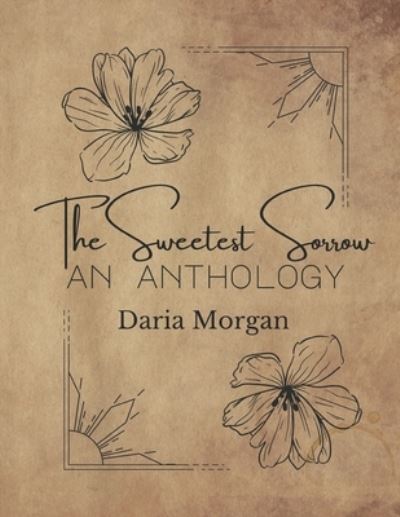 Cover for Daria Morgan · The Sweetest Sorrow (Paperback Book) (2021)