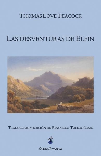 Cover for Thomas Love Peacock · Las desventuras de Elfin (Paperback Bog) (2022)