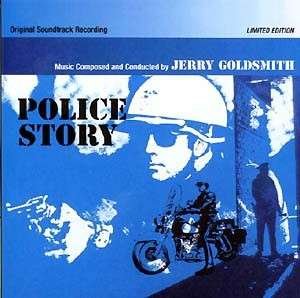 Cover for Jerry Goldsmith · Police Story (CD) [Limited edition] (2000)