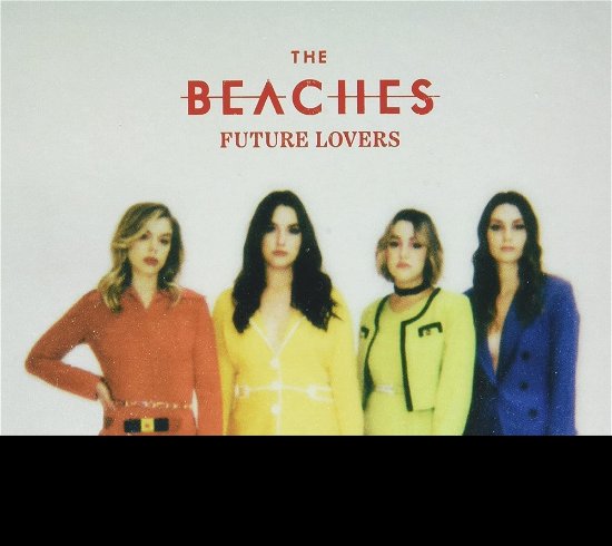 Sisters Not Twins - The Beaches - Musik - UNIVERSAL MUSIC CANADA - 0602438186358 - 19. November 2021