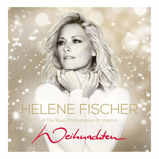 Weihnachten - Helene Fischer - Musiikki - POLYDOR - 0602547578358 - torstai 3. joulukuuta 2015