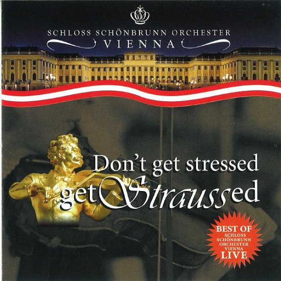 Cover for Strauss / Eichenholz / Mancusi · Don't Get Stressed Get Straussed 1 (CD) (2013)