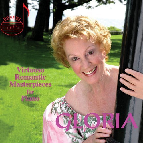 Cover for Gloria Saarinen · Gloria: Virtuoso Romantic Masterpieces for Piano (CD) (2005)