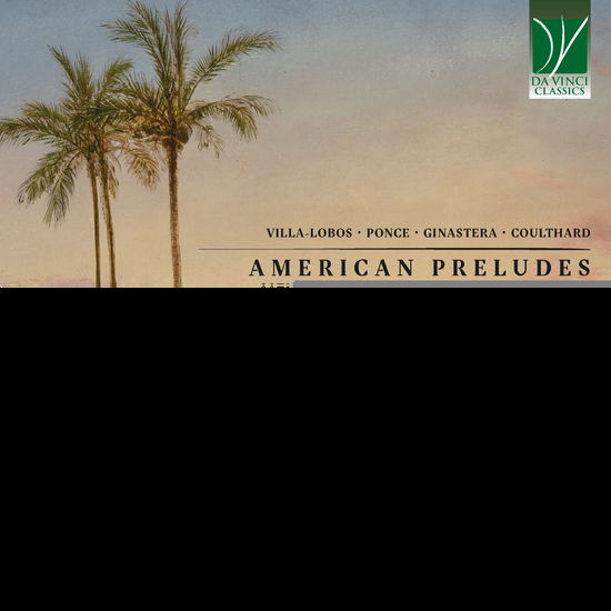 Cover for Allan Manhas · American Preludes: 20th-Century Piano Music Of The Americas (CD) (2025)