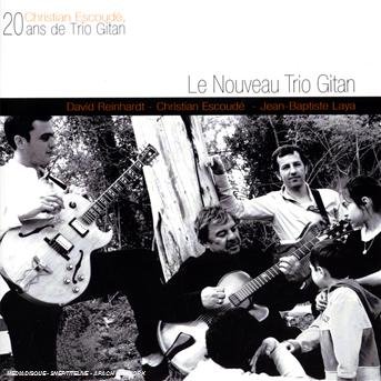 Cover for Christian Escoude · Le Nouveau Trio Gitan (CD) (2009)