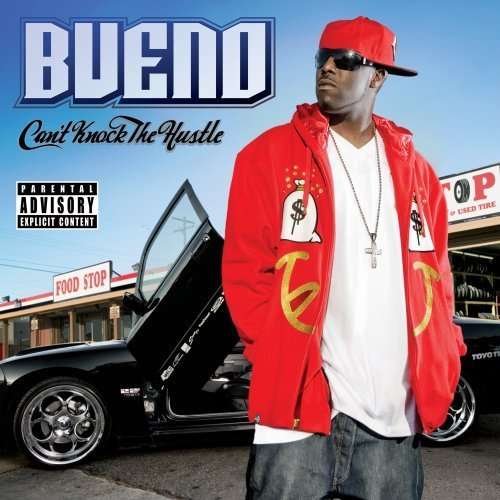 Cover for Bueno · Can'T Knock The Hustle (CD) (2015)