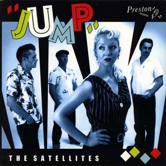 Cover for Satellites · Jump (CD) (2013)