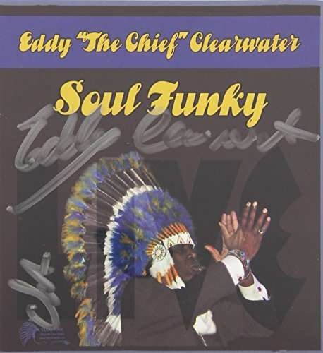Soul Funky - Eddy Clearwater - Musik - Alligator - 0888295149358 - 20. September 2014