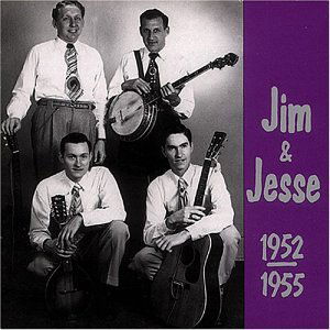 1952-1955 - Jim & Jesse - Musique - BEAR FAMILY - 4000127156358 - 6 avril 1992