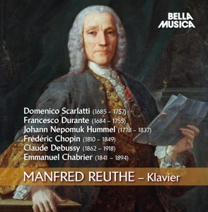 Manfred Reuthe Klavier - Scarlatti / Reuthe,manfred - Musik - BELLA MUSICA - 4014513031358 - 14. april 2015