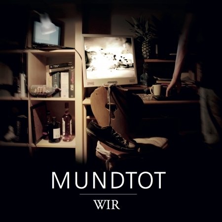 Cover for Mundtot · Wir (CD) (2020)