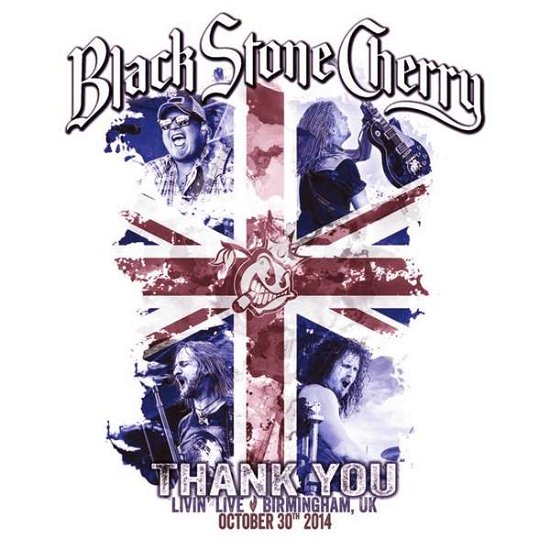 Cover for Black Stone Cherry · Thank You - Livin' Live (CD/Blu-ray) (2021)