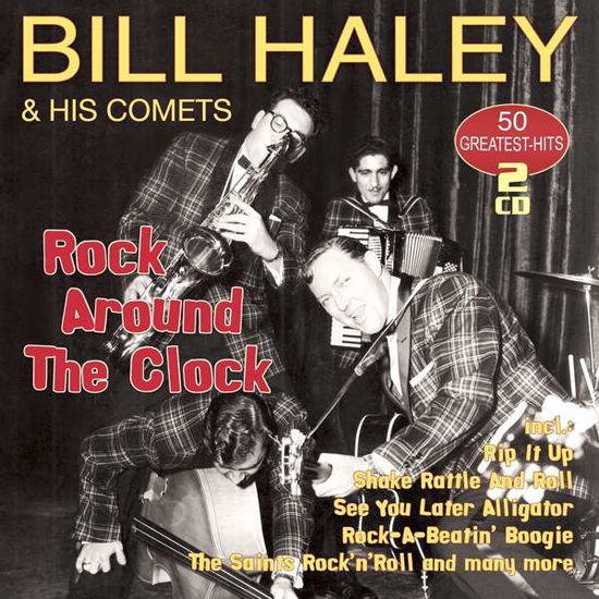 Rock Around the Clock-50 Greatest - Haley,bill & His Comets - Music - MUSICTALES - 4260320876358 - June 15, 2018