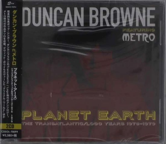 Cover for Duncan Browne · Planet Earth:transatlantic 1976-1979 (CD) [Japan Import edition] (2017)