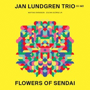 Flowers of Sendai - Jan Lundgren - Musik - AGATE, THE IMPARTIMENT - 4532813835358 - 20. april 2014