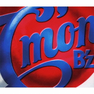 Cover for B'z · C'mon &lt;limited&gt; (CD) [Japan Import edition] (2011)