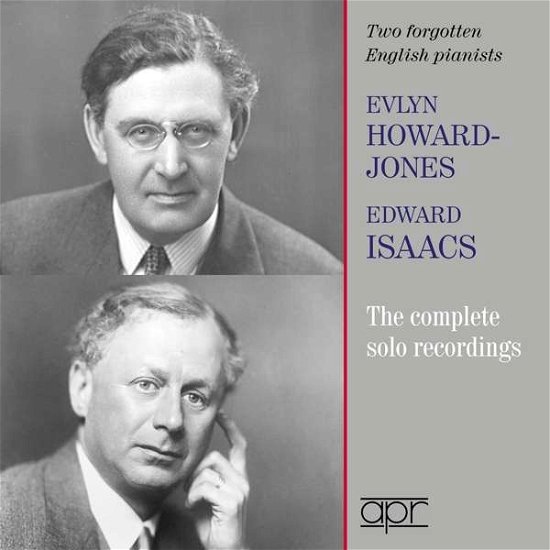 Cover for Jones, Evlyn Howard &amp; Edward Isaacs · Two Forgotten English Pianists (CD) (2021)