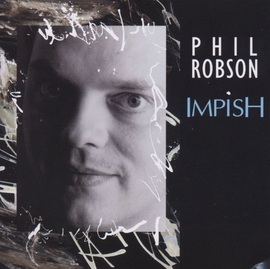 Cover for Phil Robson · Impish (CD) (2006)