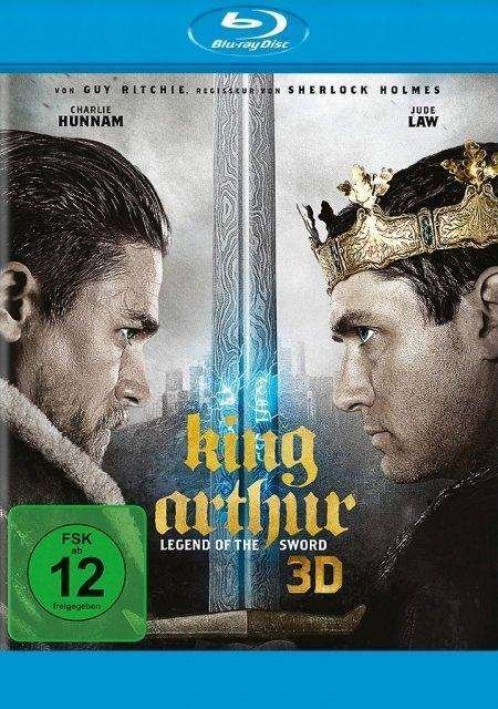 Cover for Charlie Hunnam,astrid Berges-frisbey,djimon... · King Arthur: Legend of the Sword-blu-ray 3D (Blu-ray) (2017)