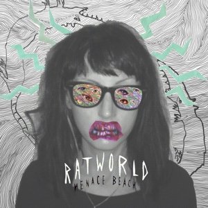 Cover for Menace Beach · Ratworld (LP) (2015)