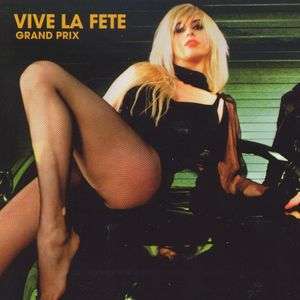 Cover for Vive La Fete · Grand Prix (CD) (2005)