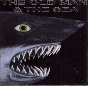 The Old Man & The Sea - The Old Man & The Sea - Musik -  - 5705535011358 - 28. maj 2003
