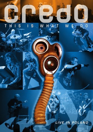 This is What We Do...(dvd&2cd) - Credo - Movies - METAL MIND - 5907785034358 - April 20, 2009