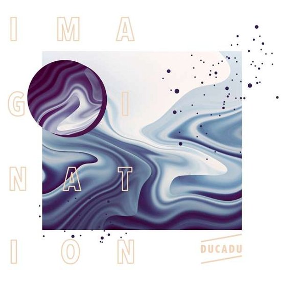 Ducadu · Imagination (CD) (2020)