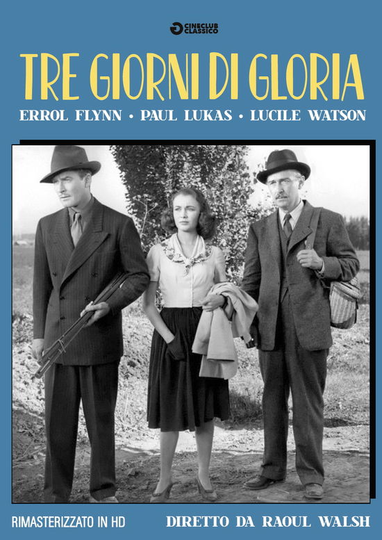 Tre Giorni Di Gloria (Rimaster - Tre Giorni Di Gloria (Rimaster - Film -  - 8051766038358 - 27 september 2017