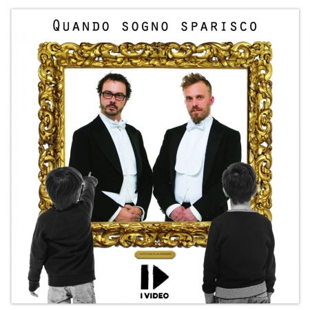 Cover for I Video · Quando Sogno Sparisco (CD) (2016)