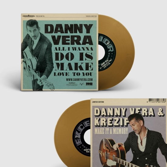 Cover for Danny Vera · All I Wanna Do Is Make Love To You / Make It A Memory (LP) (2023)