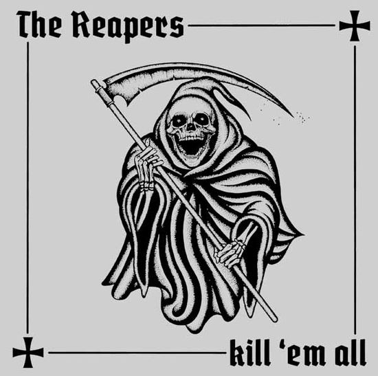 Cover for The Reapers · Kill ‘em All (Extended Version) (Silver Vinyl) (LP) [Extended edition] (2024)