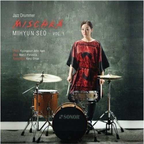 Cover for Mihyun Seo · Mischka (CD) (2014)