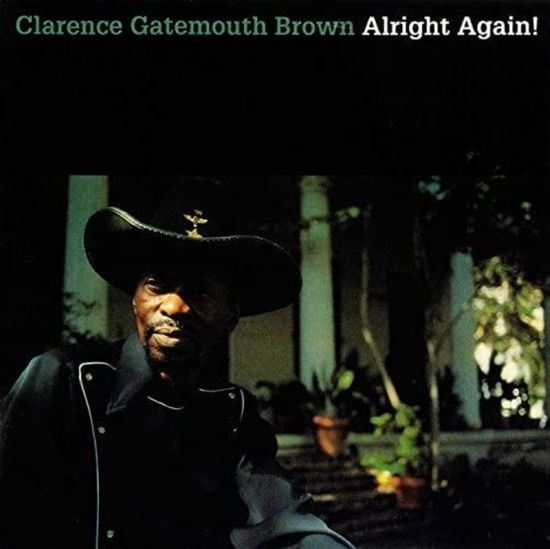 Alright Again! - Clarence Gatemouth Brown - Musik - ROUNDER/BLUESONVINYL - 9700000420358 - 10. Juli 2023