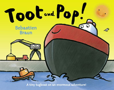 Cover for Sebastien Braun · Toot and Pop (Book) (2010)