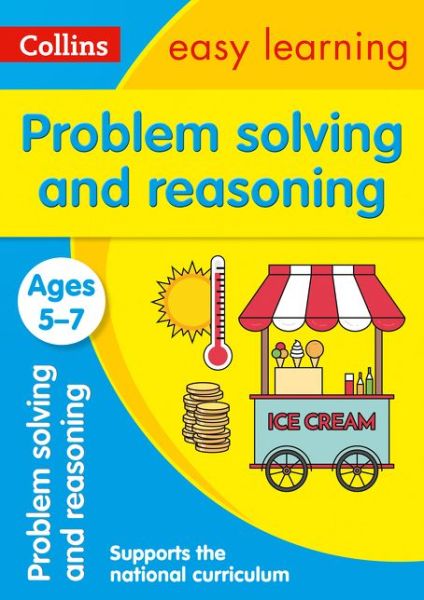 Problem Solving and Reasoning Ages 5-7: Ideal for Home Learning - Collins Easy Learning KS1 - Collins Easy Learning - Books - HarperCollins Publishers - 9780008275358 - February 22, 2018