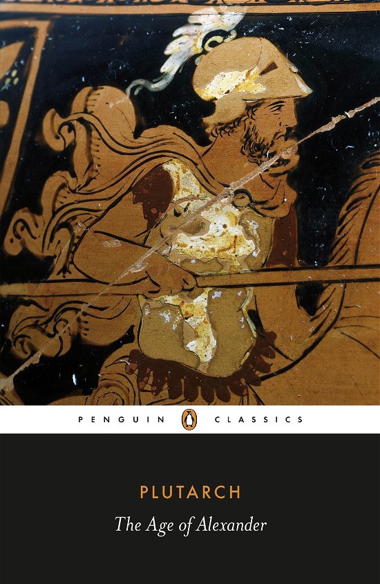 Cover for Plutarch · The Age of Alexander (Paperback Book) (2012)