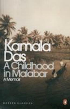 Cover for Kamala Das · Childhood in Malabar: A Memoir (Paperback Book) (2009)